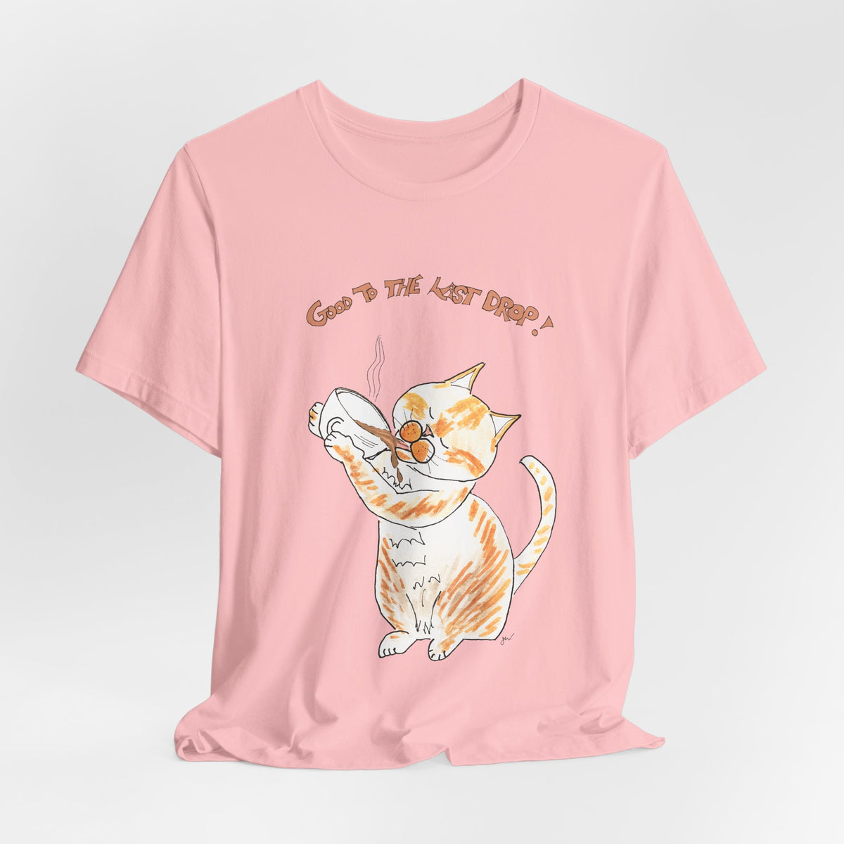 Niño "Good to the Last Drop" T-Shirt — Cute Orange & White Cat Drinking Coffee