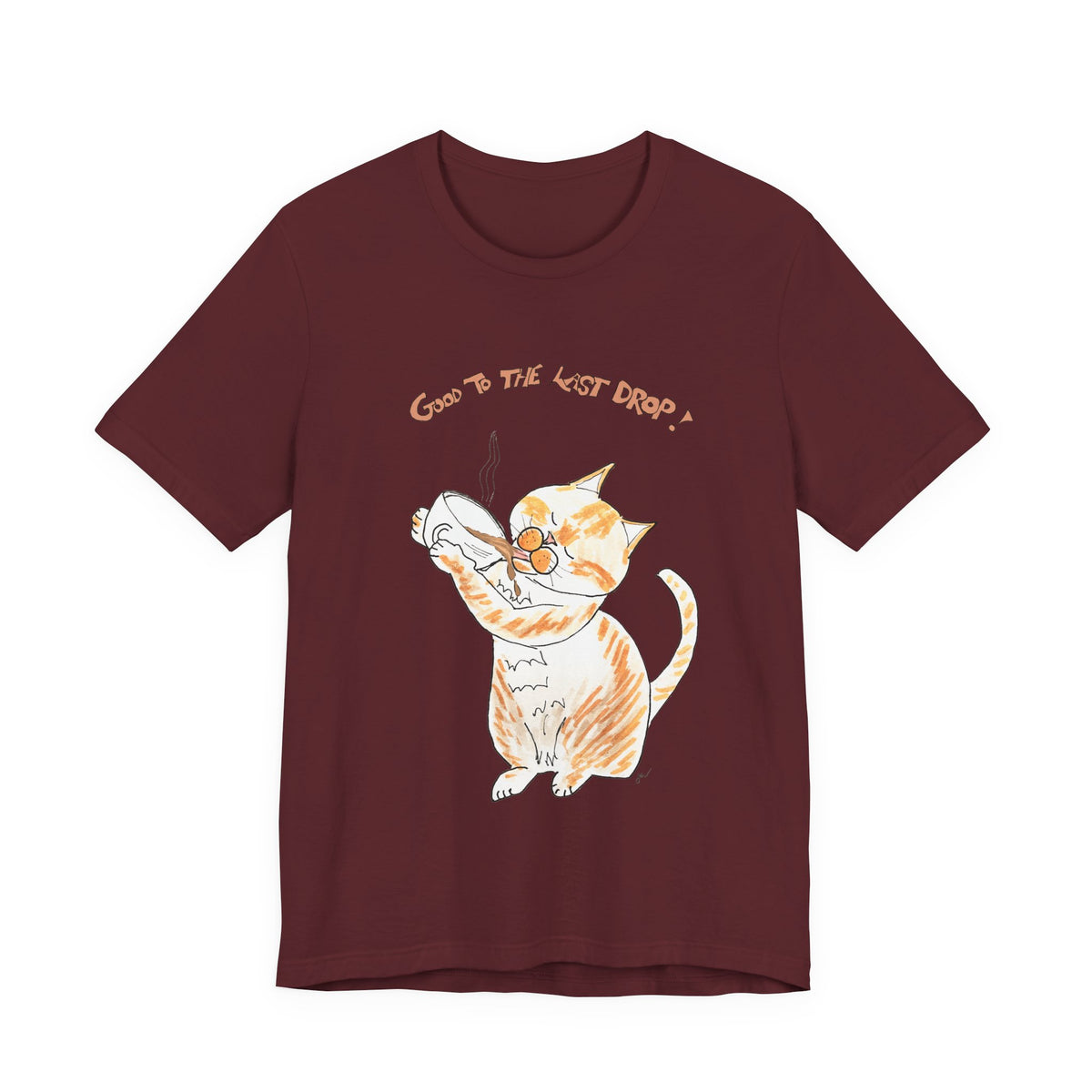 Niño "Good to the Last Drop" T-Shirt — Cute Orange & White Cat Drinking Coffee