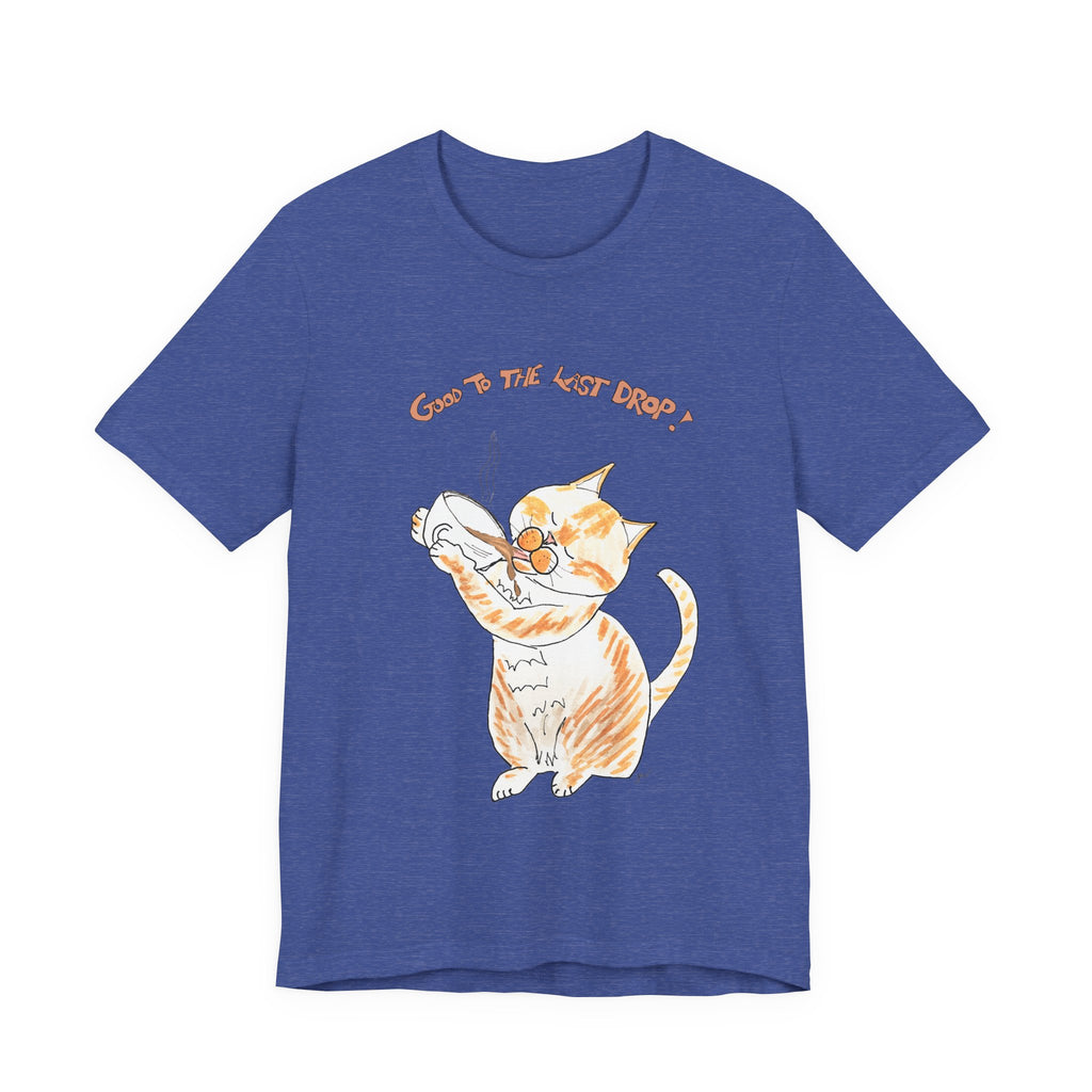 Niño "Good to the Last Drop" T-Shirt — Cute Orange & White Cat Drinking Coffee