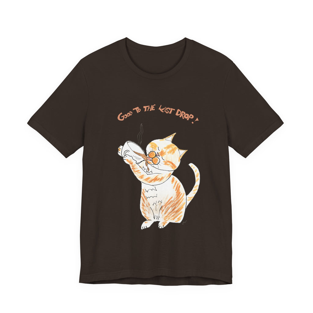 Niño "Good to the Last Drop" T-Shirt — Cute Orange & White Cat Drinking Coffee