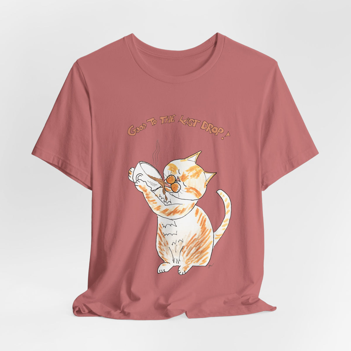 Niño "Good to the Last Drop" T-Shirt — Cute Orange & White Cat Drinking Coffee