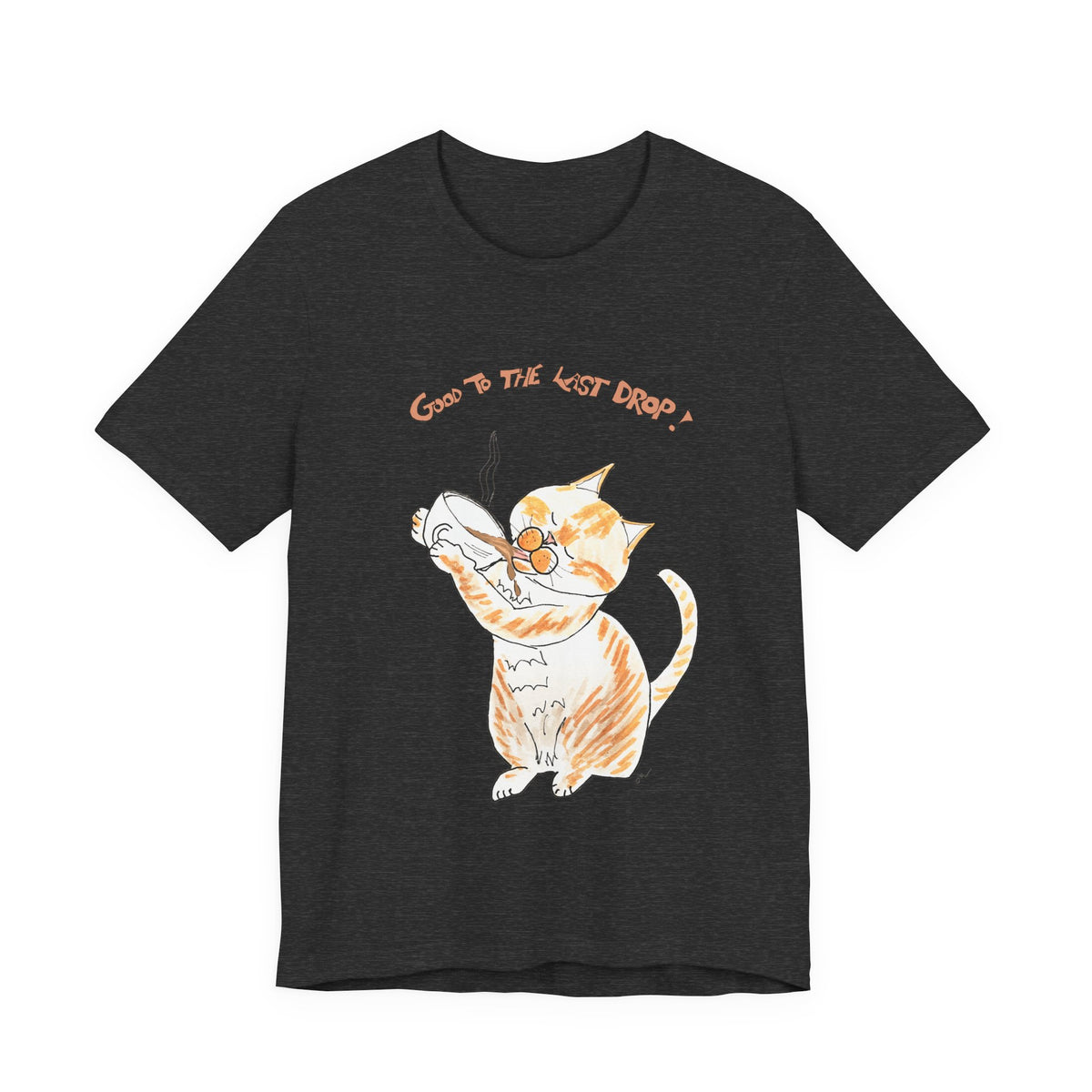 Niño "Good to the Last Drop" T-Shirt — Cute Orange & White Cat Drinking Coffee