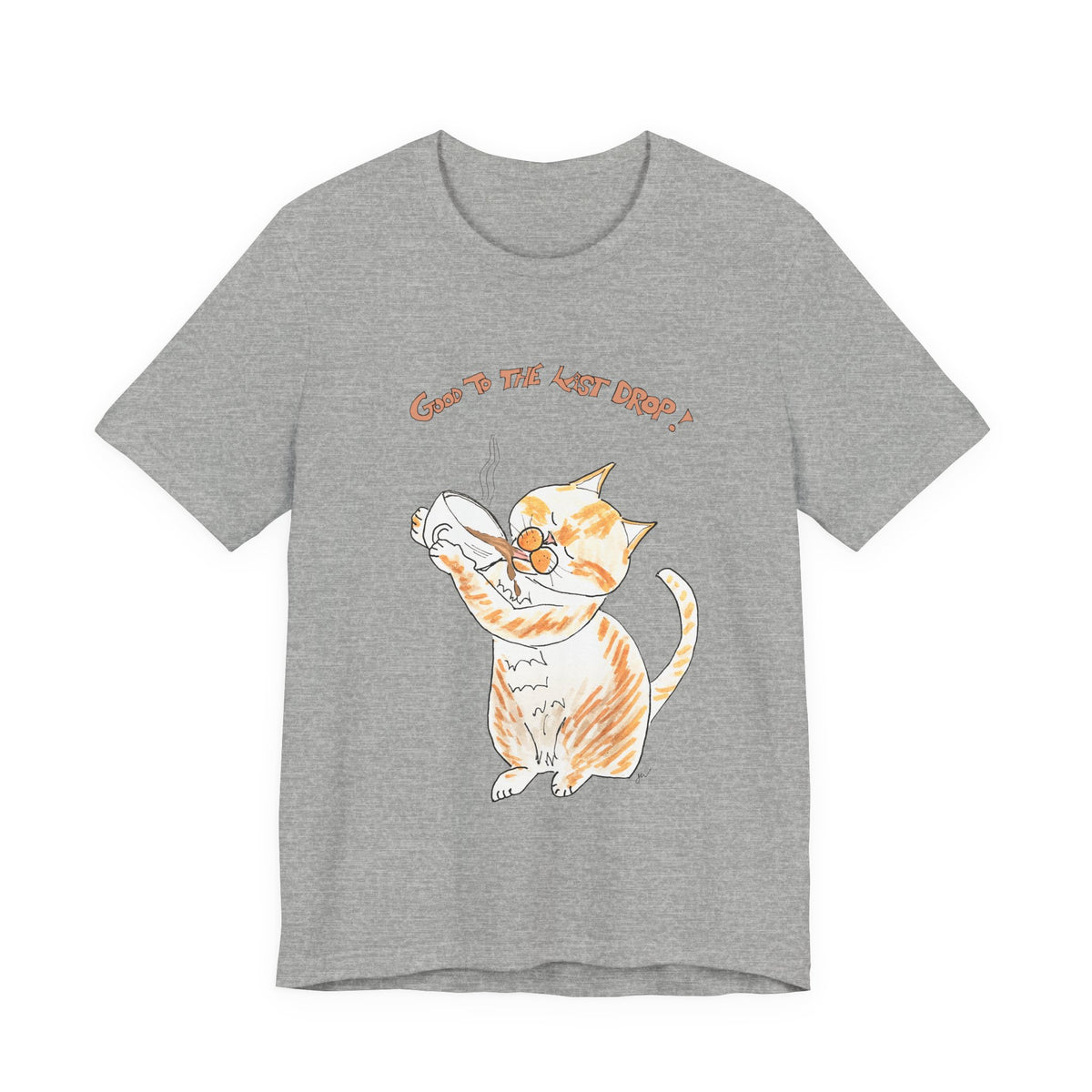 Niño "Good to the Last Drop" T-Shirt — Cute Orange & White Cat Drinking Coffee